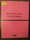 GUIDE DU DROIT DE LA PRESSE