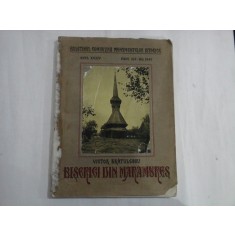 BISERICI DIN MARAMURES - Victor Bratulescu - 1941 ( cu dedicatie si augraf)