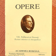 Opere Vol. VII Publicistică literară. Scrieri istorice și etnografice - Slavici