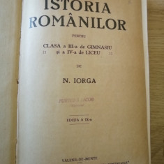 Istoria Romanilor pentru clasa a III a de gimnasiu, N Iorga, 1935, ed a IX a