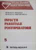INFECTII PARIETALE POSTOPERATORII-NICOLAE M. ANGELESCU, NICOLAE M. CONSTANTINESCU-217305