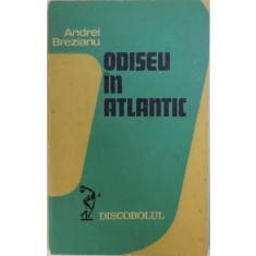 ODISEU IN ATLANTIC de ANDREI BREZIANU , 1971