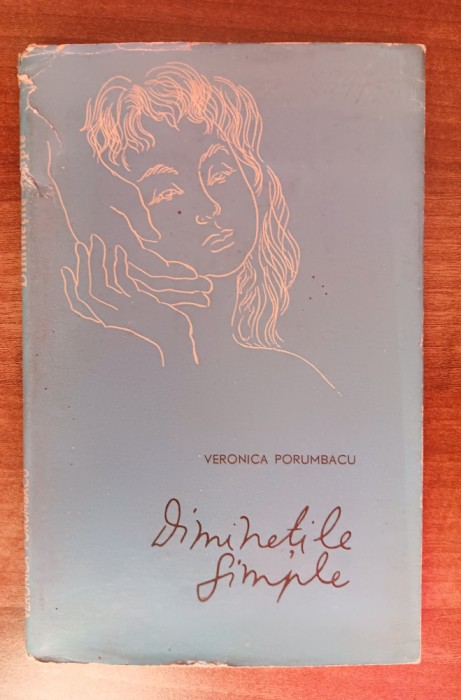 myh 420s - Veronica Porumboiu - Diminetile simple - ed 1961