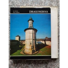 Dragomirna - Ion Miclea Radu Florescu , A36