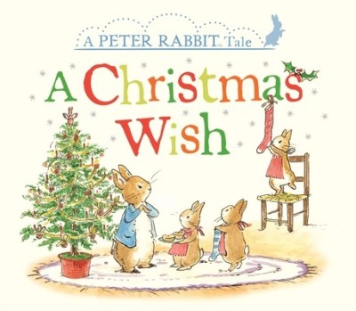 A Christmas Wish: A Peter Rabbit Tale foto