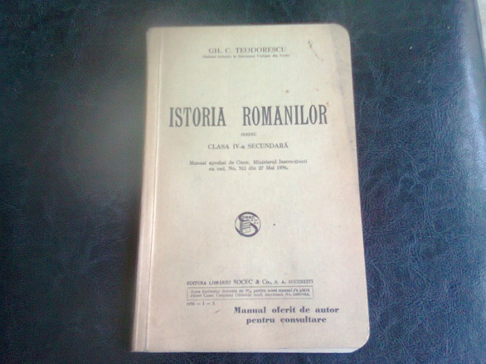 ISTORIA ROMANILOR PENTRU CLASA IV-A SECUNDARA - GH.C. TEODORESCU