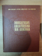 INDICATORUL LOCALITATILOR DIN ROMANIA de ION IORDAN , PETRE GASTESCU , D. I. OANCEA , Bucuresti 1974 foto