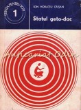 Cumpara ieftin Statul Geto-Dac - Ion Horatiu Crisan, Stiintifica, 1977, Istorie, 99 pagini