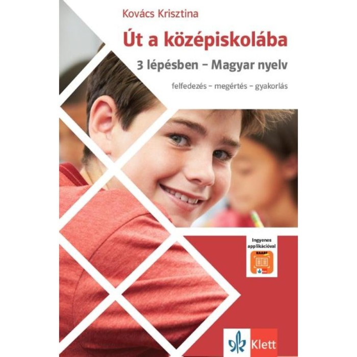 &Uacute;t a k&ouml;z&eacute;piskol&aacute;ba - 3 l&eacute;p&eacute;sben - Magyar nyelv + Applik&aacute;ci&oacute; - Kov&aacute;cs Krisztina
