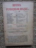 Revista Fundatiilor Regale - Anul XI OCTOMBRIE 1944 Nr. 10