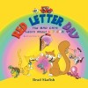 Red Letter Day: The Bad Cats Learn about Letters!