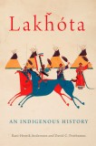 Lakhota: An Indigenous Historyvolume 281