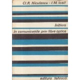 Initiere in comunicatiile prin fibre optice
