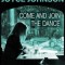 Come and Join the Dance