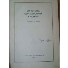Din Istoria Contemporana A Romaniei Culegere De Studii - Colectiv ,309901