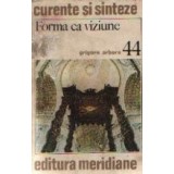 Forma ca viziune - Consideratii asupra barocului