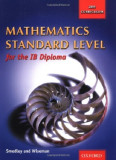 Mathematics Standard Level | Robert Smedley, Garry Wiseman, OUP Oxford