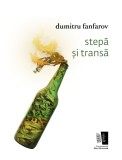 Stepa si transa | Dumitru Fanfarov