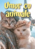 Umor cu animale - Paperback brosat - *** - Lambodar