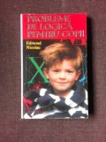 Probleme de logica pentru copii - Edmond Nicolau