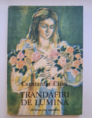 Trandafiri de lumina &amp;ndash; Constantin Clisu, 1989 foto