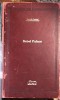 VINTILA CORBUL , BABEL PALACE(Lumea de ieri)/ colectia,,ADEVARUL&quot;/ BONUS: URAGAN ASUPRA EUROPEI ,DOUA VOLUME /PRET PENTRU TOATE TREI VOL./ VEZI POZELE