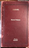 VINTILA CORBUL , BABEL PALACE(Lumea de ieri)/ colectia,,ADEVARUL&quot;/ BONUS: URAGAN ASUPRA EUROPEI ,DOUA VOLUME /PRET PENTRU TOATE TREI VOL./ VEZI POZELE