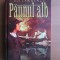 D. H. Lawrence - Paunul alb (2012, editie cartonata)