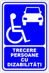 Indicator trecere persoane cu dizabilitati foto