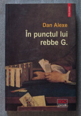 Dan Alexe - In punctul lui rebbe G. (XXII arcane majore) foto