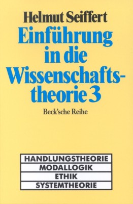 Einfuhrung in die Wissenschaftstheorie vol. 3/ Helmut Seiffert foto