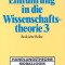 Einfuhrung in die Wissenschaftstheorie vol. 3/ Helmut Seiffert