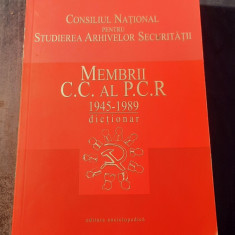 Membrii C. C. al P. C. R. 1945 - 1989 dictionar