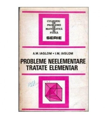 colectiv - Probleme neelementare tratate elementar - 102390 foto