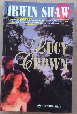 (C524) IRWIN SHAW - LUCY CROWN foto