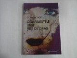 CONFIDENTELE UNEI FETE DE ORAS - CLAUDIA VOICU