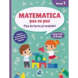 Matematica pas cu pas 3-4 ani - Luminita Albu