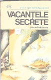 Victor Kernbach - Vacantele secrete / colectia Fantastic club