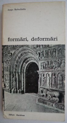Formari, deformari - Jurgis Baltrusaitis foto