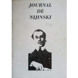 JOURNAL DE NIJINSKI. EDITIE BILINGVA ROMAN-FRANCEZ-NIJINSKI-236222