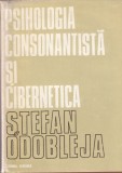 Stefan Odobleja - Psihologia consonantista si cibernetica (coperti cartonate)