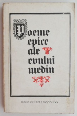 Poeme epice ale Evului Mediu. Cantecul lui Roland, Tristan, Cantecul cidului, Parsifal foto