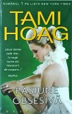 Tami Hoag - Pasiune obsesiva