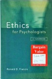 Ronald D. Francis - Ethics for Psychologists. A Handbook