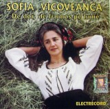 CD Sofia Vicoveanca &lrm;&ndash; De dor, de frumos pe lume muzica populara