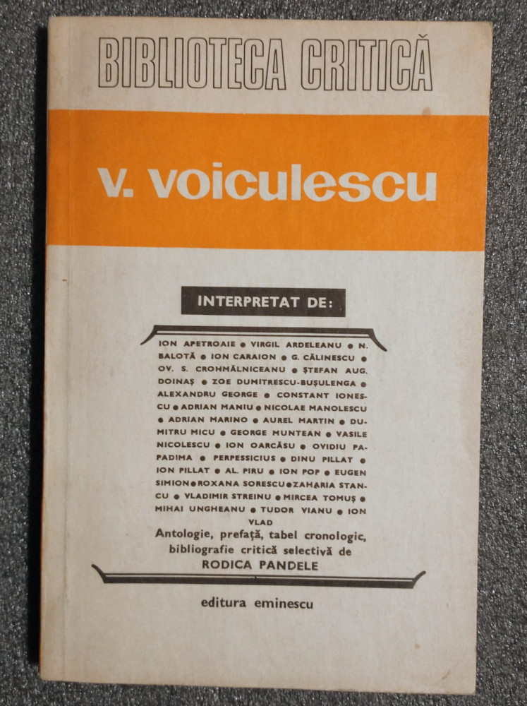 Rodica Pandele (ed) V. Voiculescu interpretat de:... (col. "Biblioteca  critică") | Okazii.ro