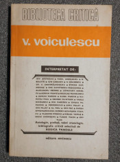 Rodica Pandele (ed) V. Voiculescu interpretat de:... (col. &amp;quot;Biblioteca critica&amp;quot;) foto