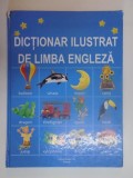 DICTIONAR ILUSTRAT DE LIMBA ENGLEZA de FELICITY BROOKS , FOTOGRAFII de HOWARD ALLMAN , 2003