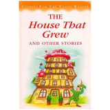 The house that grew and other stories