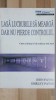 Lasa lucrurile sa mearga, dar nu pierde controlul- John Payne, Shirley Payne